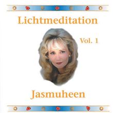 Lichtmeditation 1. CD