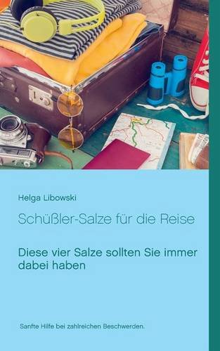 Schüßler-Salze für die Reise: Diese vier Salze sollten Sie immer dabei haben