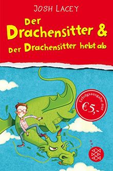 Der Drachensitter & Der Drachensitter hebt ab