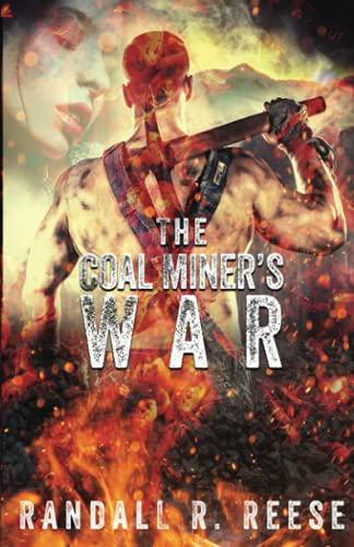 The Coal Miner's War