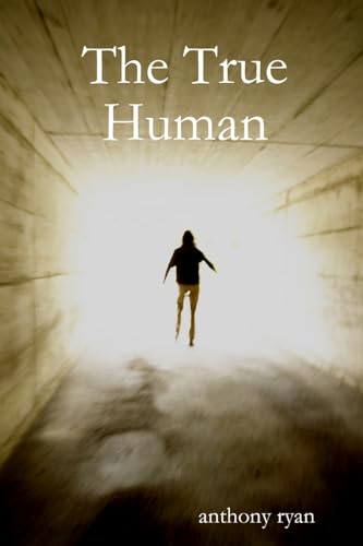 The True Human