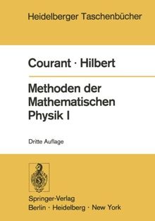 Methoden der Mathematischen Physik I (Heidelberger Taschenbücher, Bd.30)