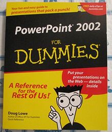 PowerPoint 2002 For Dummies (For Dummies Series)