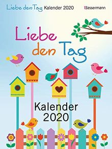 Liebe den Tag Kalender 2020: Gut gelaunt und motiviert in den Tag