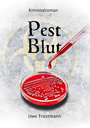 Pest Blut: Kriminalroman