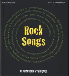 Rocks songs : 90 chansons mythiques