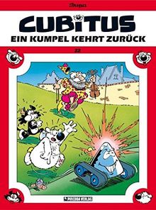 Cubitus Band 22: Ein Kumpel kehrt zurück