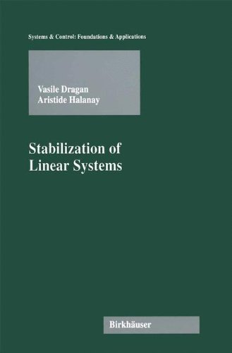Stabilization of Linear Systems (Systems & Control: Foundations & Applications)
