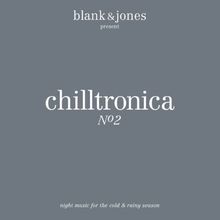 Chilltronica No.2 (Deluxe Hardcover Package)