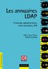 Les annuaires LDAP : protocole, administration, méta-annuaires, API
