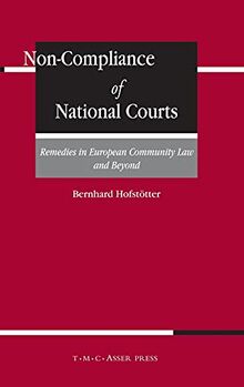 Non-Compliance of National Courts: Remedies in European Community Law and Beyond