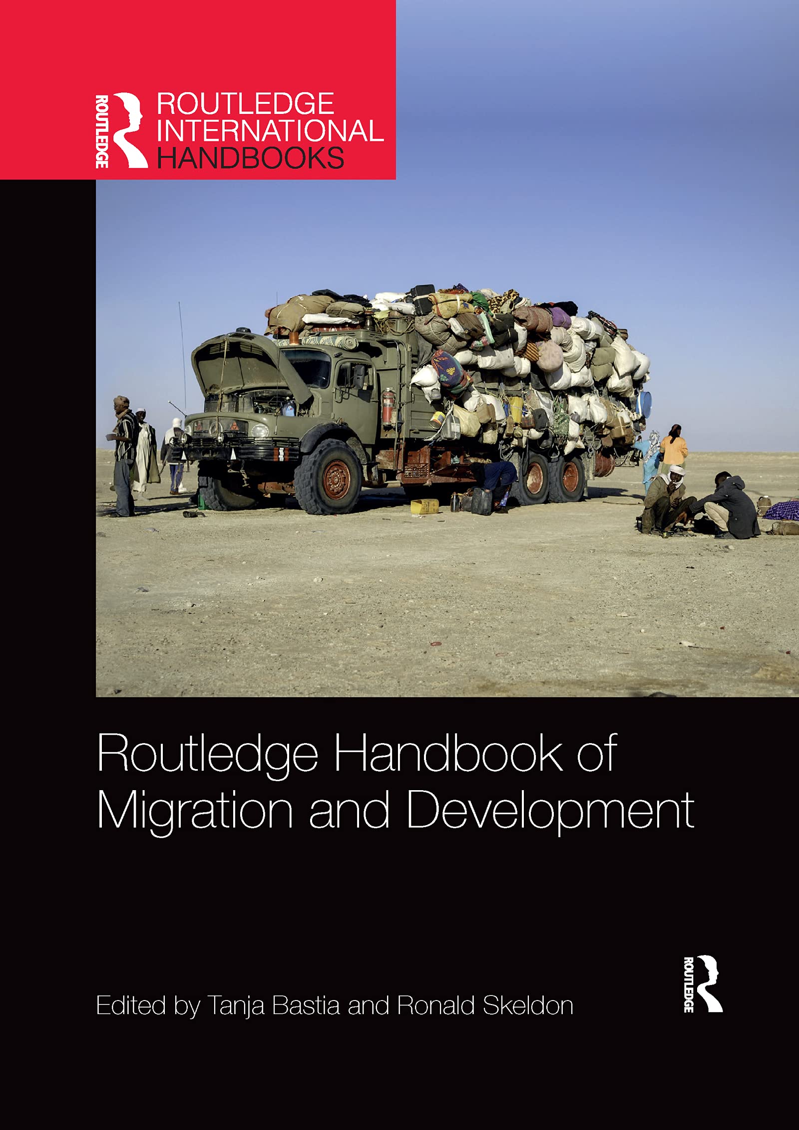 unbekannt Routledge Handbook Of Migration And Development (Routledge International Handbooks)