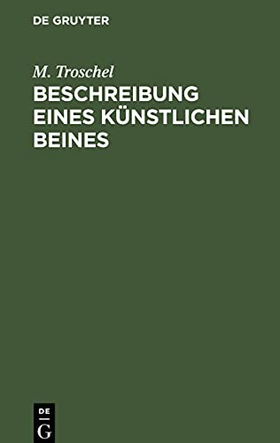Beschreibung eines künstlichen Beines