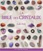 La Bible des cristaux