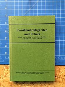 Polizeiliches Einschreiten bei Familienstreitigkeiten