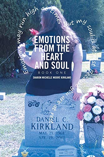 Emotions from the Heart and Soul: Book One