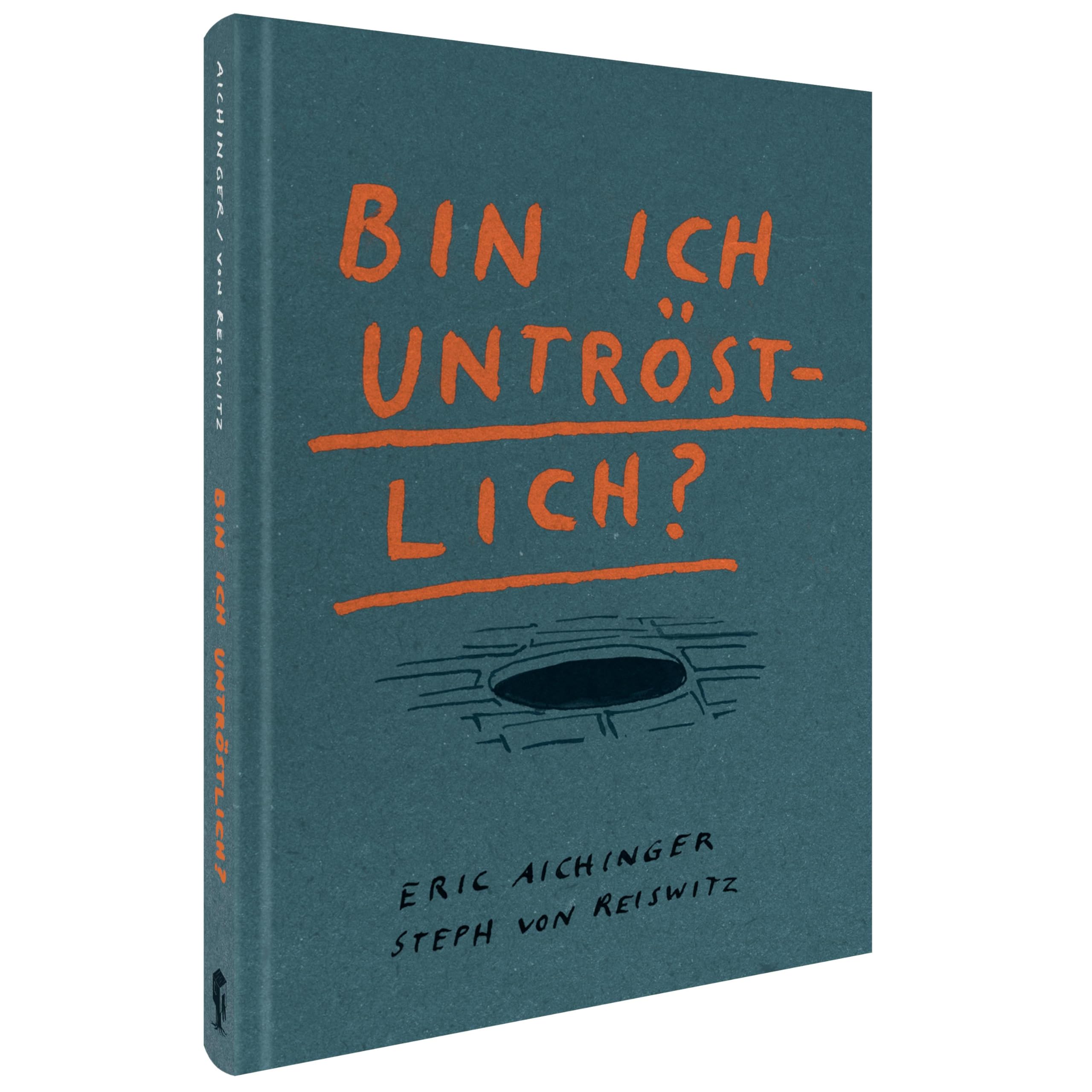 Bin ich untröstlich?: Sterben, Trauern, Trösten – was am Ende hilft, sind Fragen