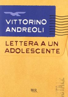 Lettera a un adolescente