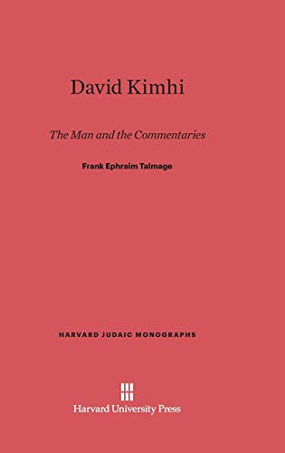 David Kimhi: The Man and the Commentaries (Harvard Judaic Monographs, Band 1)