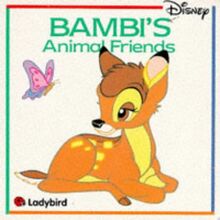 Bambi's Animal Friends (Board Books, Band 1)