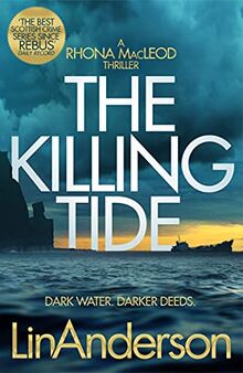 The Killing Tide: Volume 16 (Rhona MacLeod, 16)