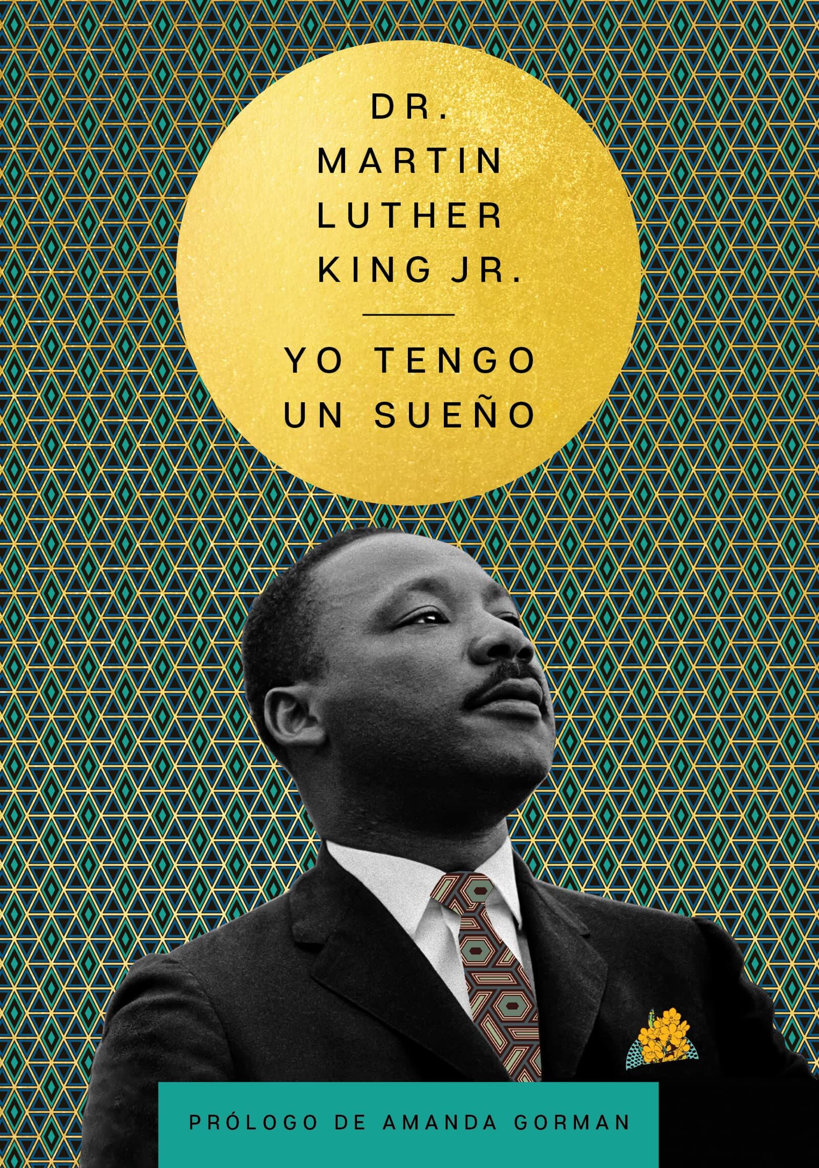 I Have a Dream Yo Tengo Un Sueño