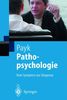 Pathopsychologie: Vom Symptom zur Diagnose (Springer-Lehrbuch)
