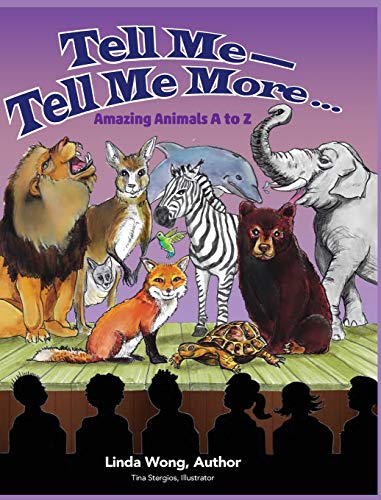 Tell Me-Tell Me More.... Amazing Animals A to Z