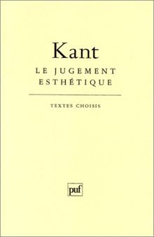 Le jugement esthétique : textes choisis