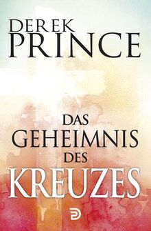 Das Geheimnis des Kreuzes