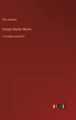 Sonjas letzter Name: in Großdruckschrift