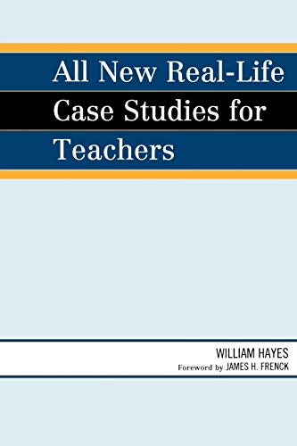 All New RealLife Case Studies for Teachers