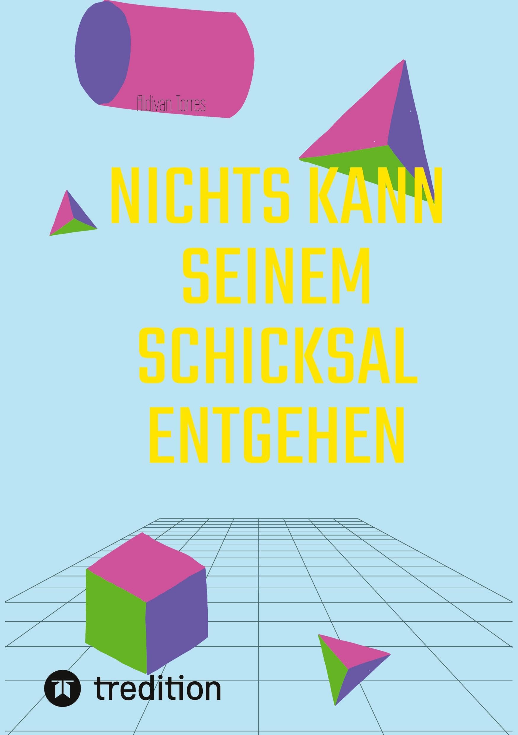 Nichts Kann Seinem Schicksal Entgehen: DE