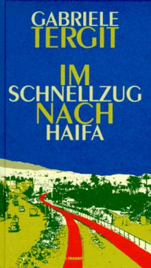 Im Schnellzug nach Haifa