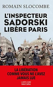 L'Inspecteur Sadorski libère Paris de SLOCOMBE, Romain | Livre | état bon