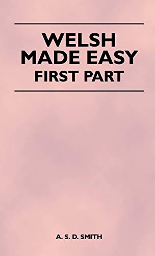 Welsh Made Easy - First Part