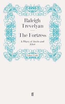 The Fortress: A Diary of Anzio and After