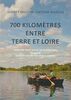 700 kilomètres entre Terre et Loire