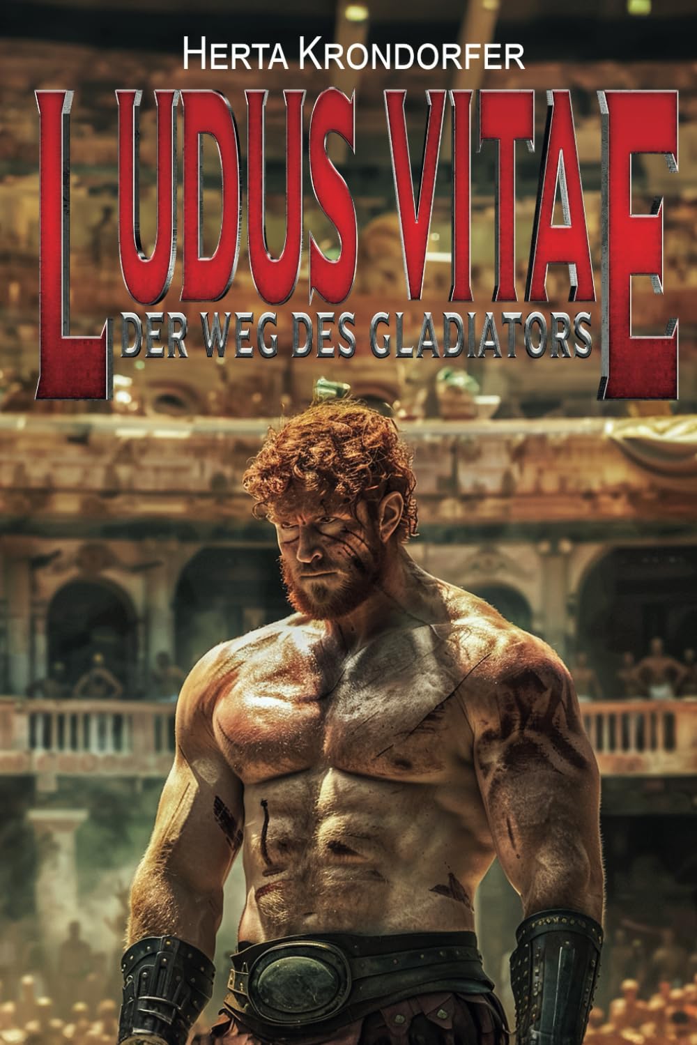 Ludus Vitae: Der Weg des Gladiators