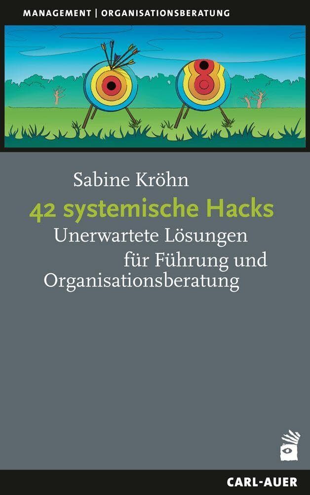 Kröhn, Sabine: 42 systemische Hacks