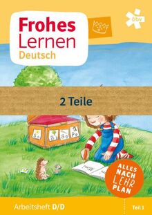 Frohes Lernen Deutsch, Arbeitsheft Druckschrift mit integriertem Druckschriftlehrgang