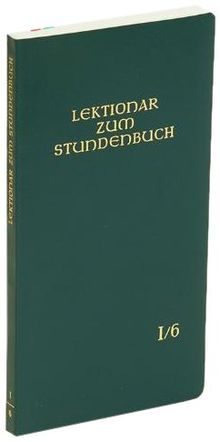 Die Feier des Stundengebetes - Lektionar. Erste Jahresreihe: Lektionar - Die Feier d. Stundengebetes - Für d. kath. Bistümer d. dt. Sprachgebietes: ... - 20. Woche im Jahreskreis, 1. Jahresreihe