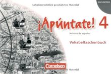 ¡Apúntate! - Allgemeine Ausgabe: Band 4 - Vokabeltaschenbuch