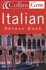 Italian Phrase Book (Collins Gem)