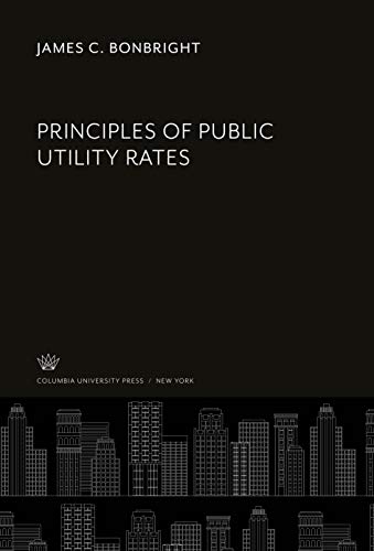 Principles of Public Utility Rates