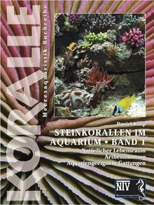 Koralle Band 1 - Steinkorallen im Aquarium