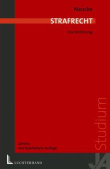 Strafrecht: Eine Einführung