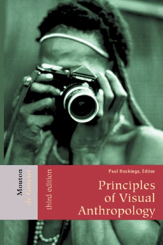 Paul Hockings Principles Of Visual Anthropology