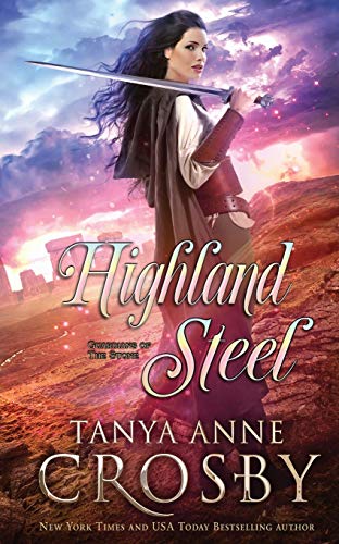 Highland Steel (Guardians of the Stone, Band 2)