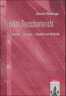 Lexikon Deutschunterricht: Sprache - Literatur - Didaktik und Methodik